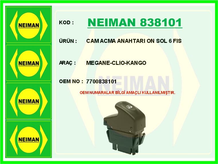 Cam Açma Anahtarı Ön Sol 6 Fis Megane-Clio-Kango