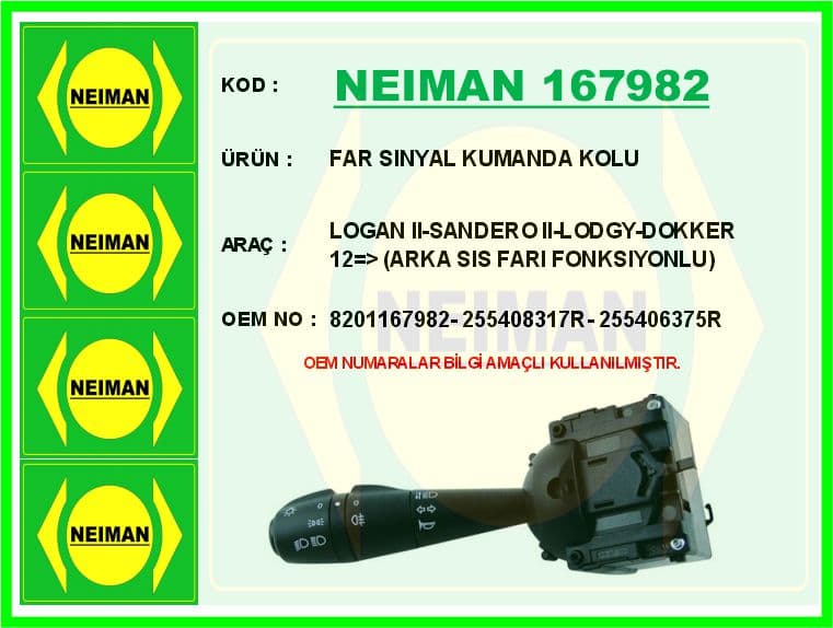 Far Sinyal Kumanda Kolu Logan II-Sandero II-Lodgy-Dokker 12 > Arka Sis Fari Fonksiyonlu