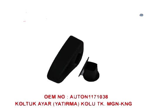 Koltuk Ayar Kolu Takım Renault Kangoo I-Trafic II-Clio II-Megane I