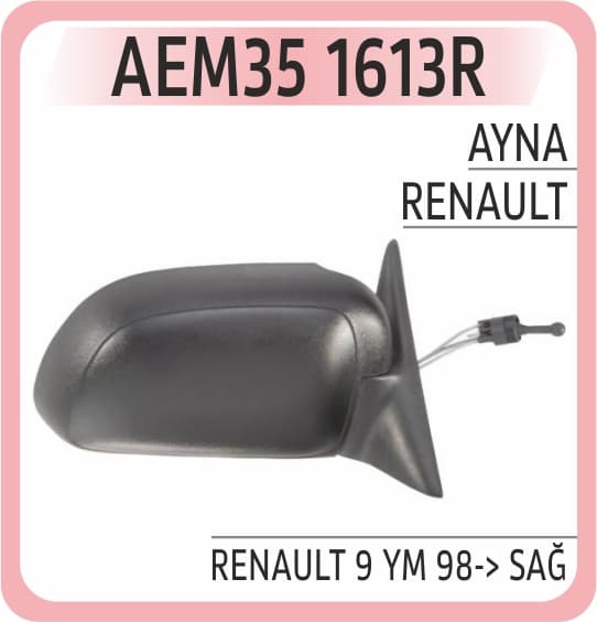 Ayna Renault 9 YM 98-> Sağ