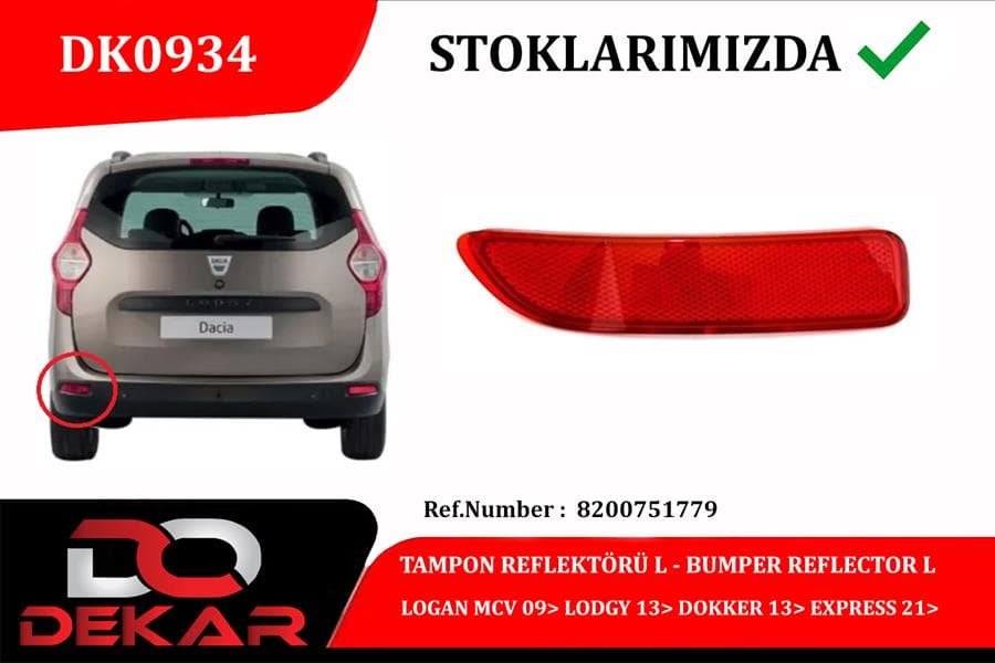 Tampon Reflektörü L Logan MCV 09> Lodgy 13> Dokker 13> Express 21>