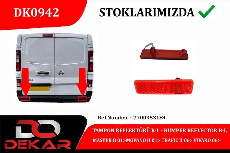 Tampon Reflektörü R-L Master II 01>MOVANO II 01> Trafic II 06> Vivaro 06>